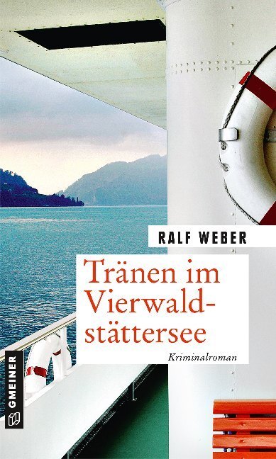 Cover: 9783839225998 | Tränen im Vierwaldstättersee | Kriminalroman | Ralf Weber | Buch