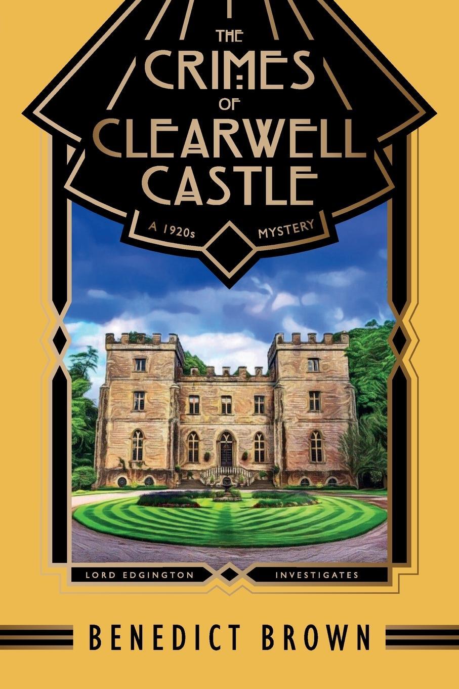 Cover: 9788419162076 | The Crimes of Clearwell Castle | A 1920s Mystery | Benedict Brown