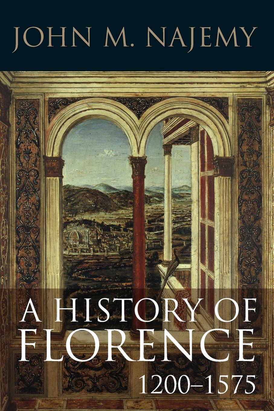 Cover: 9781405182423 | A History of Florence, 1200 - 1575 | John M. Najemy | Taschenbuch