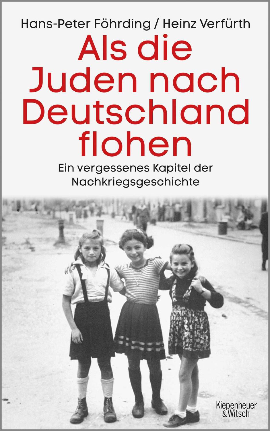 Cover: 9783462048667 | Als die Juden nach Deutschland flohen | Hans-Peter Föhrding (u. a.)