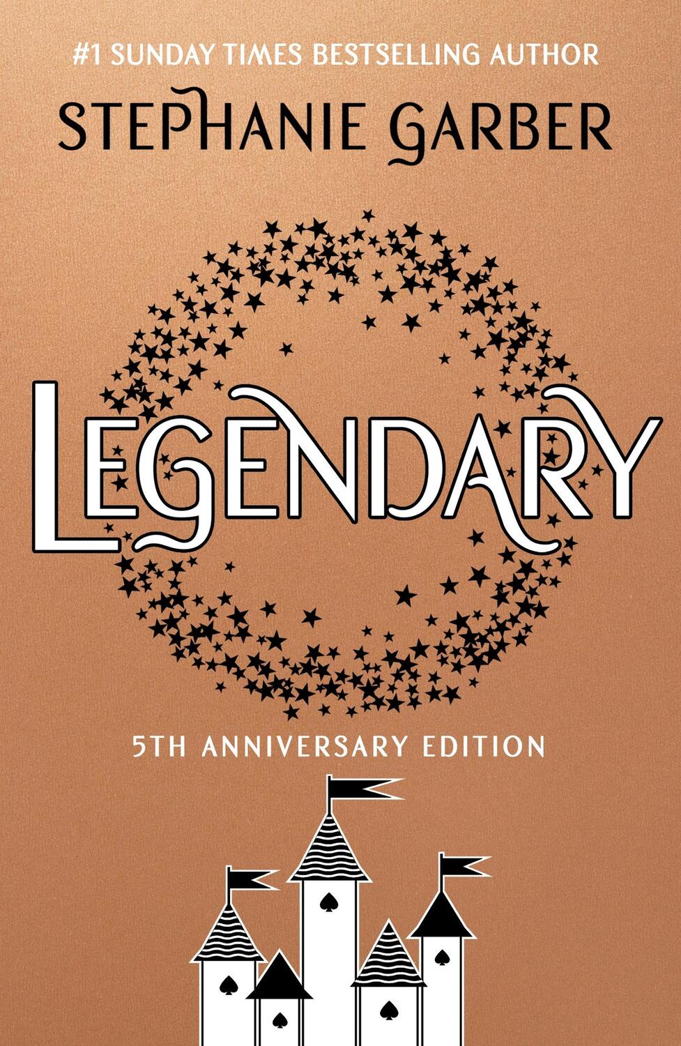 Cover: 9781399721974 | Legendary | 5th Anniversary Edition with a stunning foiled jacket