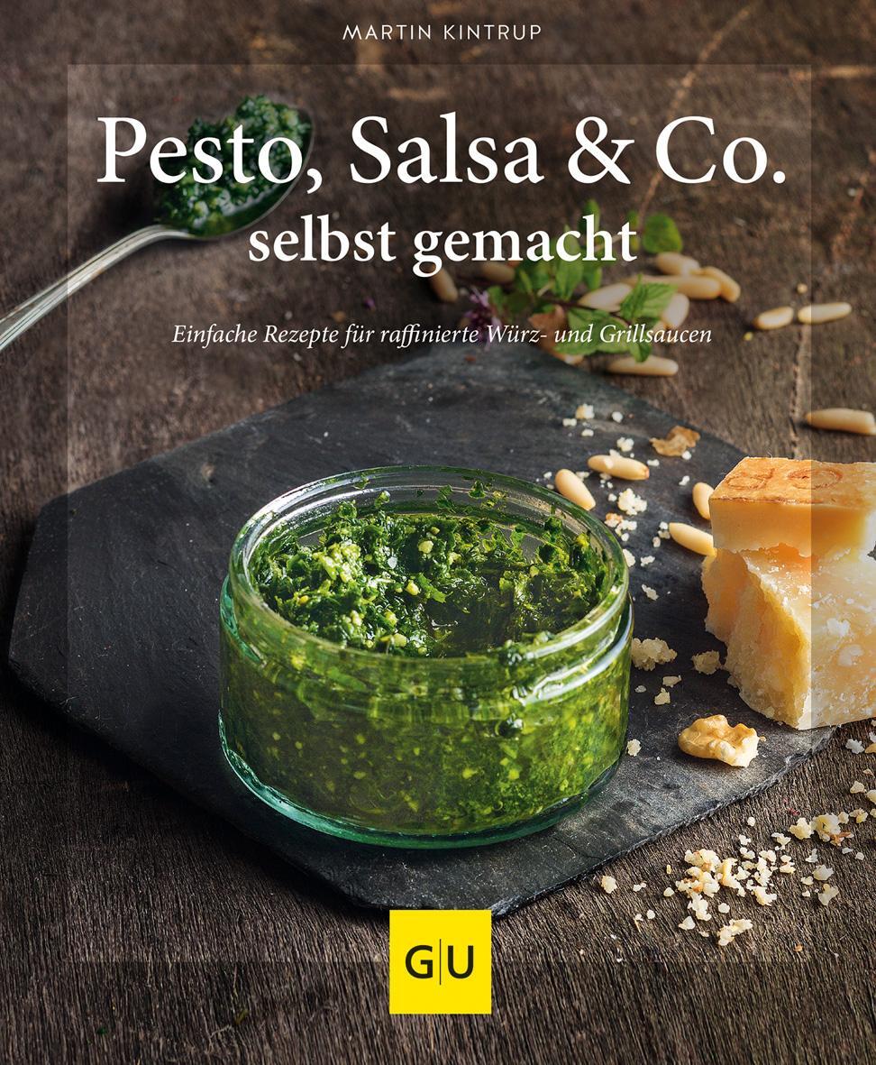 Cover: 9783833844300 | Pesto, Salsa &amp; Co. selbst gemacht | Martin Kintrup | Buch | 128 S.