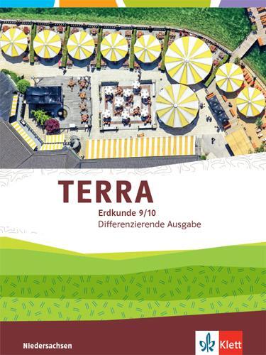 Cover: 9783121049196 | TERRA Erdkunde 9/10. Differenzierende Ausgabe Niedersachsen,...