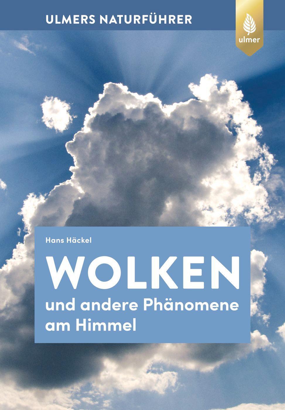 Cover: 9783818620325 | Wolken und andere Phänomene am Himmel | Hans Häckel | Taschenbuch