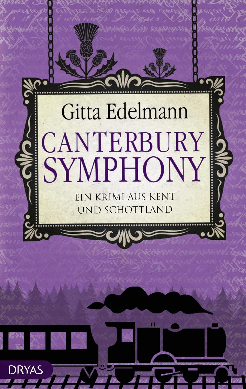 Cover: 9783940258915 | Canterbury Symphony | Ein Krimi aus Kent und Schottland | Edelmann