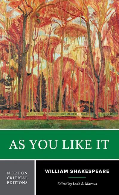 Cover: 9780393927627 | As You Like It | A Norton Critical Edition | William Shakespeare