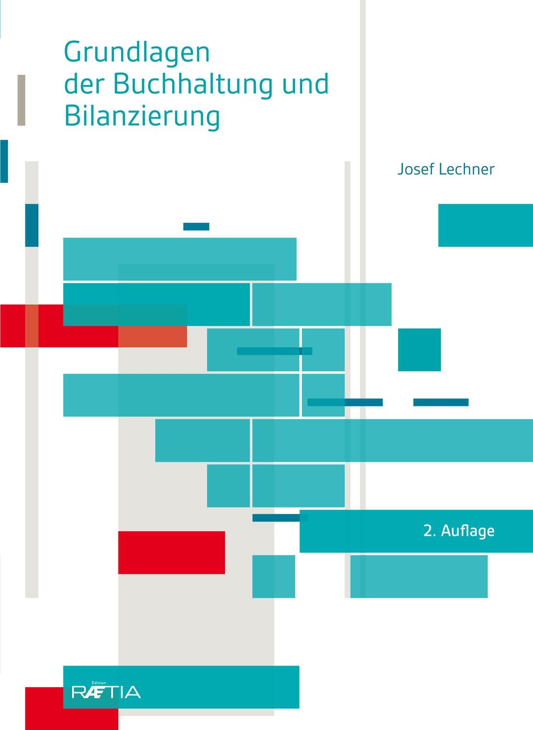 Cover: 9788872835227 | Grundlagen der Buchhaltung und Bilanzierung | Josef Lechner | Buch