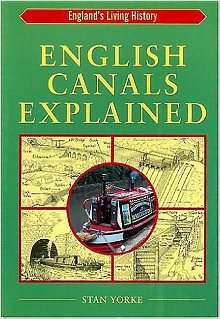 Cover: 9781853068256 | English Canals Explained | Stan Yorke | Taschenbuch | Englisch | 2003
