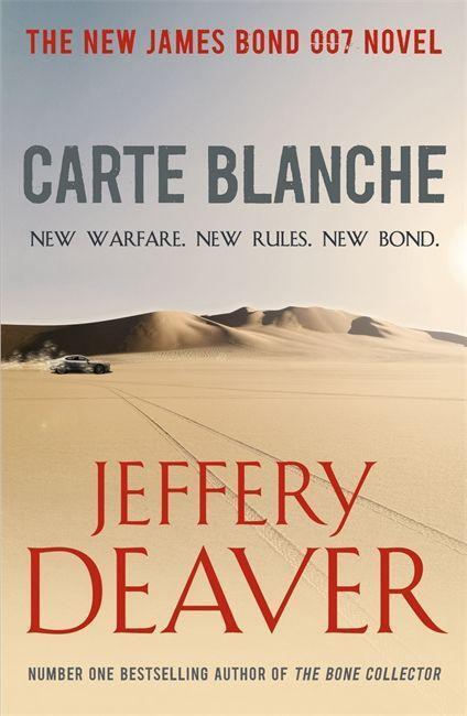 Cover: 9781444716450 | Carte Blanche | The New James Bond Novel | Jeffery Deaver | Buch