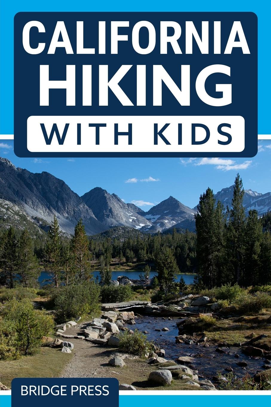 Cover: 9781955149327 | ¿California Hiking with Kids | Bridge Press | Taschenbuch | Englisch