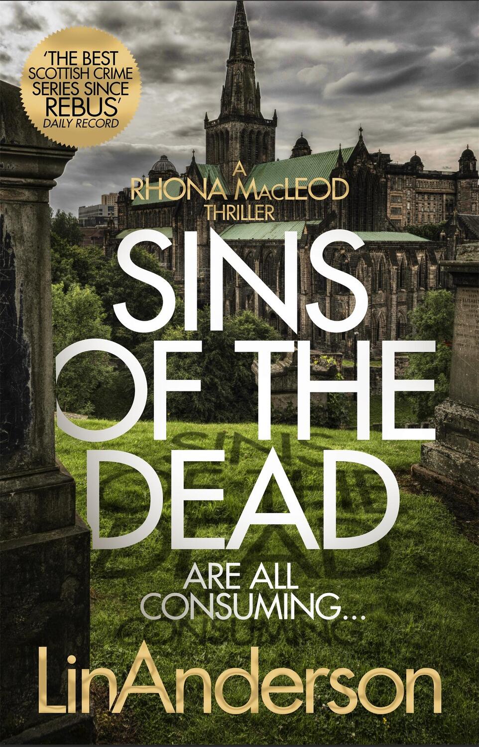 Cover: 9781509866205 | Sins of the Dead | Lin Anderson | Taschenbuch | Rhona MacLeod | 2019