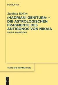 Cover: 9783110578232 | "Hadriani genitura" - Die astrologischen Fragmente des Antigonos...
