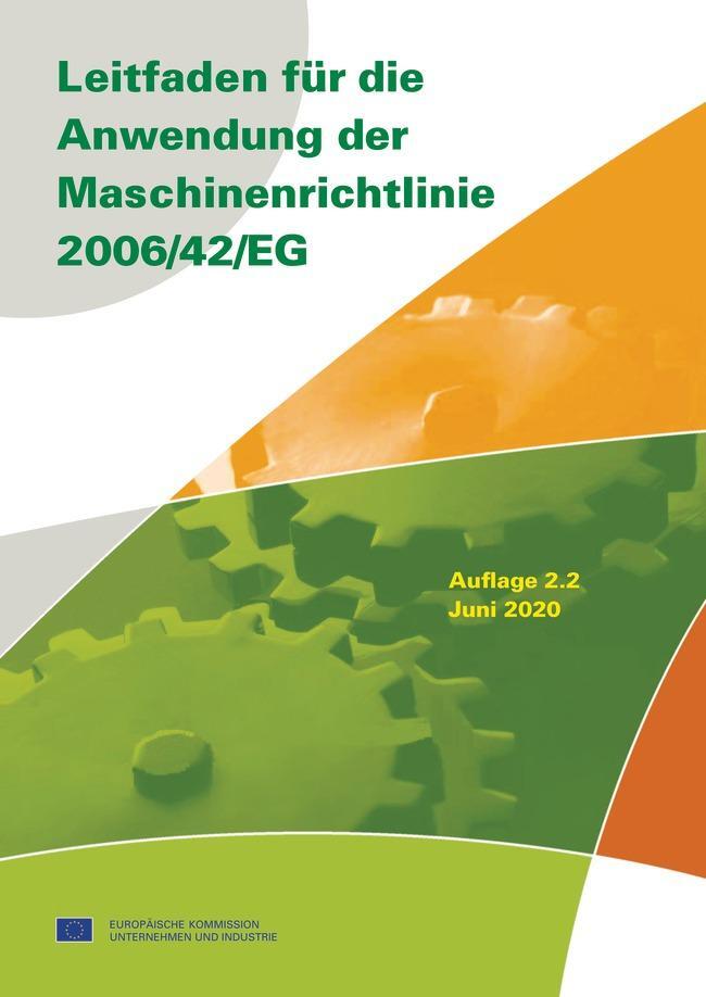 Cover: 9783410301844 | Leitfaden für die Anwendung der Maschinenrichtlinie 2006/42/EG | Buch