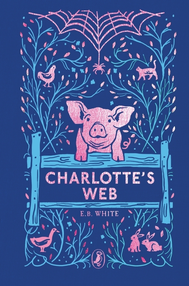 Cover: 9780241568811 | Charlotte's Web. 70th Anniversary Edition | E. B. White | Buch | 2022