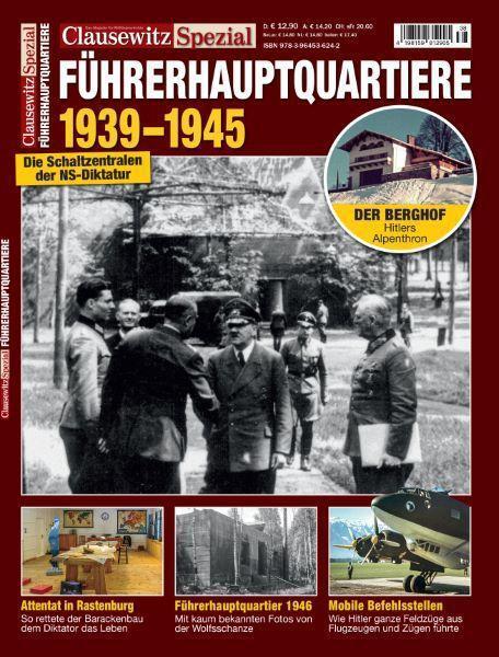 Cover: 9783964536242 | Clausewitz Spezial 38. Führerhauptquartiere | No. 38/2022 | Krüger