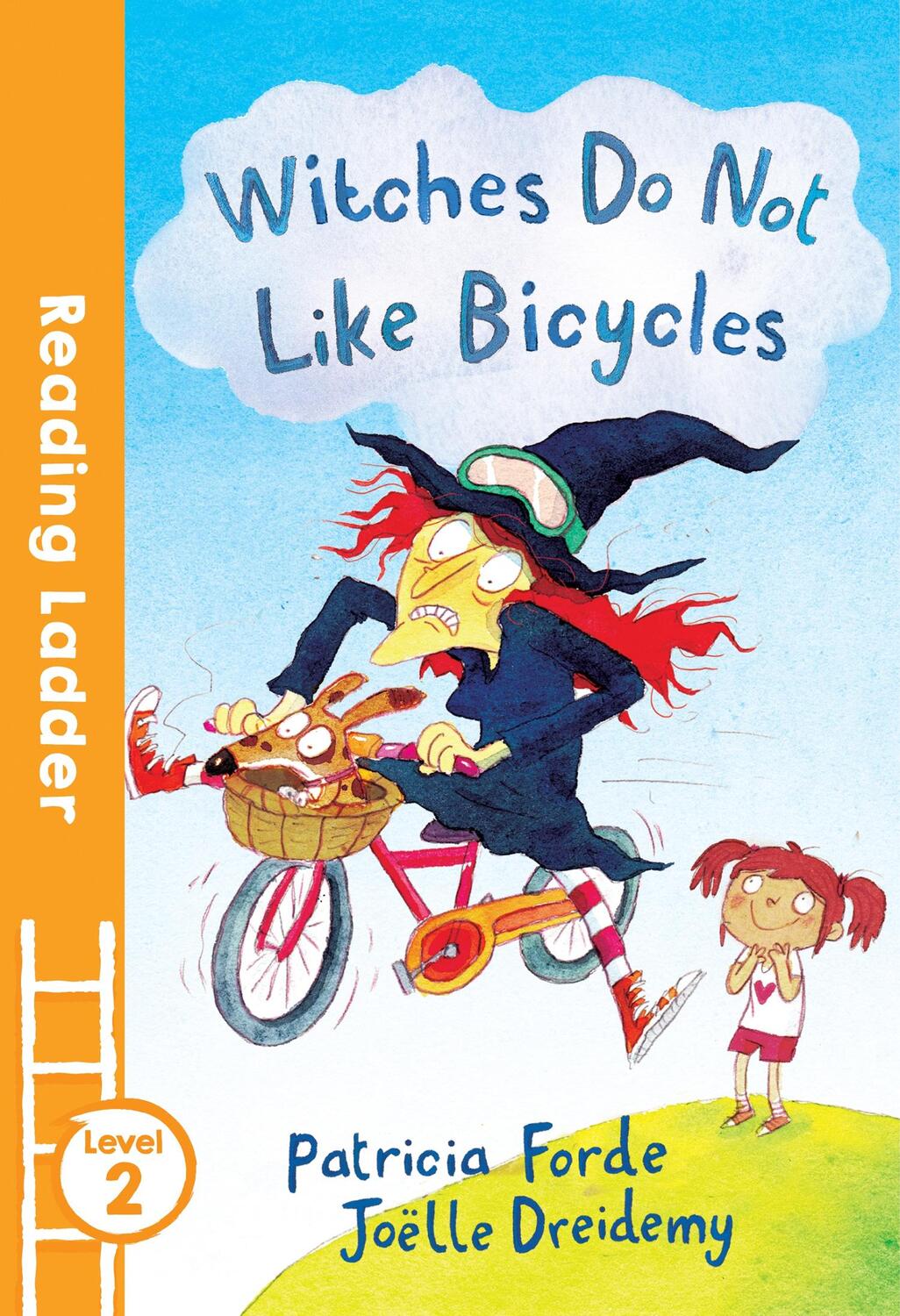 Cover: 9781405282185 | Witches Do Not Like Bicycles | Patricia Forde | Taschenbuch | 48 S.