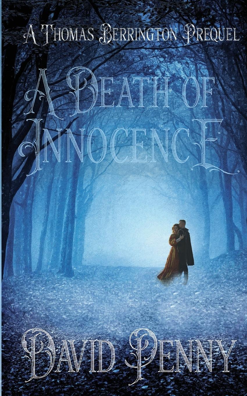 Cover: 9781912592159 | A Death of Innocence | David Penny | Taschenbuch | Paperback | 2020