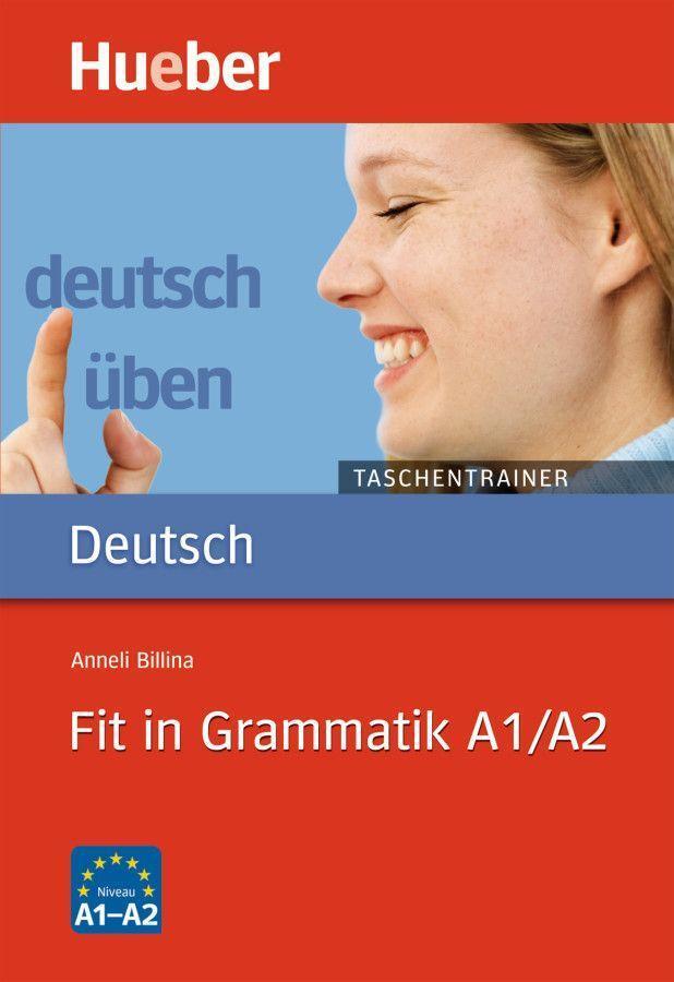 Cover: 9783193574930 | Deutsch üben. Fit in Grammatik A1/A2 | Taschentrainer | Anneli Billina