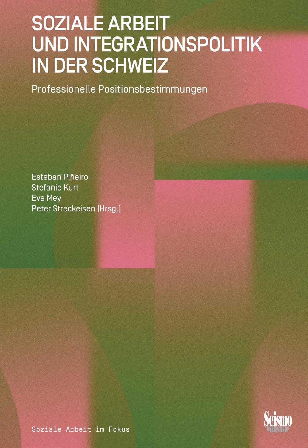 Cover: 9783037772782 | Soziale Arbeit und Integrationspolitik in der Schweiz | Taschenbuch