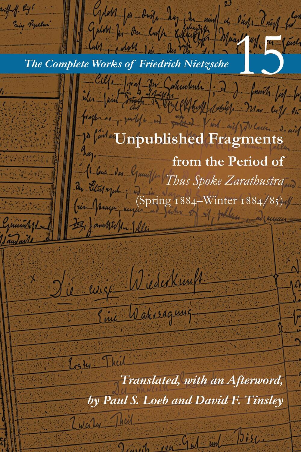 Cover: 9781503629707 | Unpublished Fragments from the Period of Thus Spoke Zarathustra...