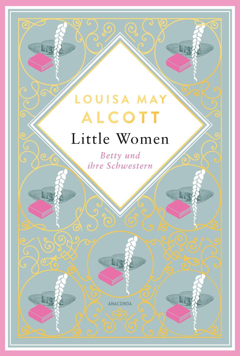 Cover: 9783730612170 | Little Women. Betty und ihre Schwestern. Erster und zweiter Teil