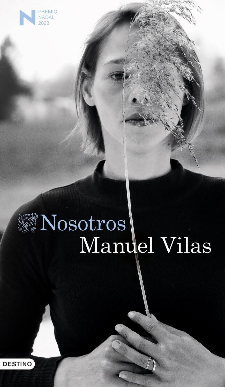 Cover: 9788423362752 | Nosotros | Manuel Vilas | Taschenbuch | Spanisch | 2023 | DESTINO