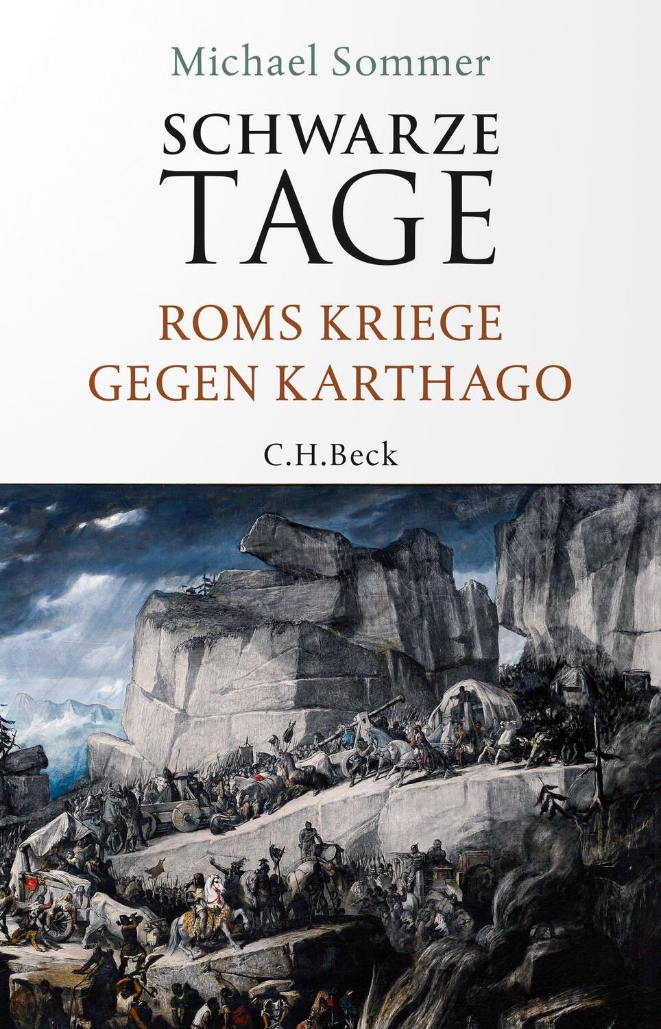 Cover: 9783406767203 | Schwarze Tage | Roms Kriege gegen Karthago | Michael Sommer | Buch