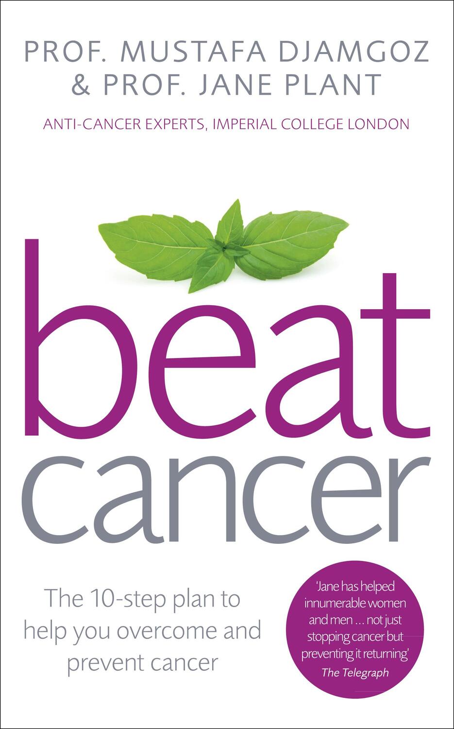 Cover: 9780091947958 | Beat Cancer | How to Regain Control of Your Health and Your Life