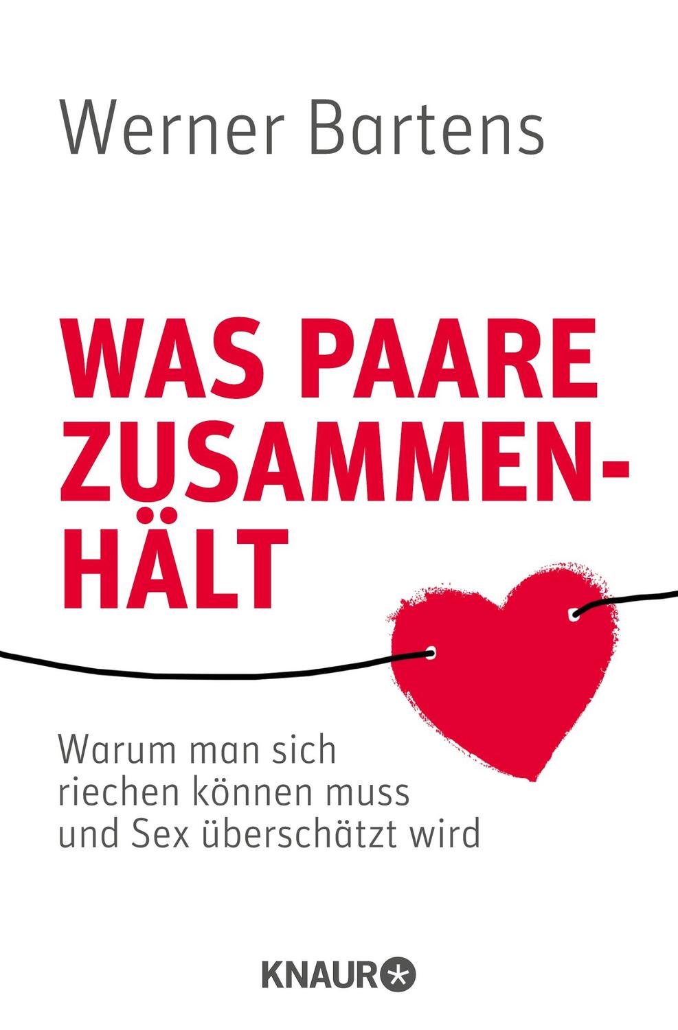 Cover: 9783426787199 | Was Paare zusammenhält | Werner Bartens | Taschenbuch | Paperback