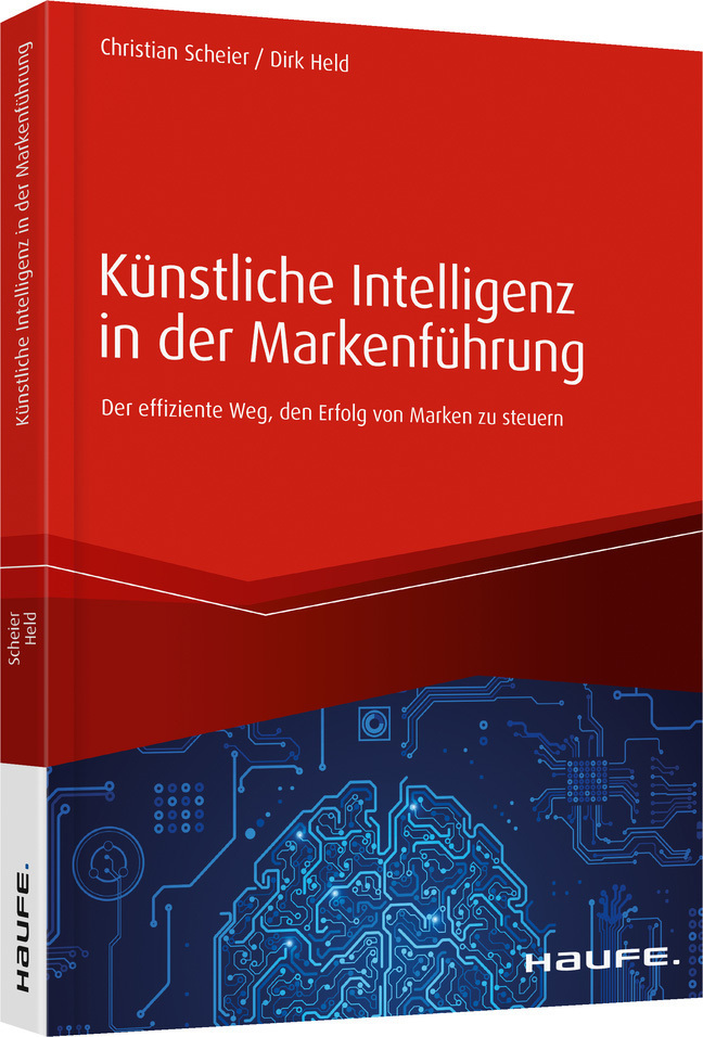 Cover: 9783648134610 | Künstliche Intelligenz in der Markenführung | Scheier (u. a.) | Buch