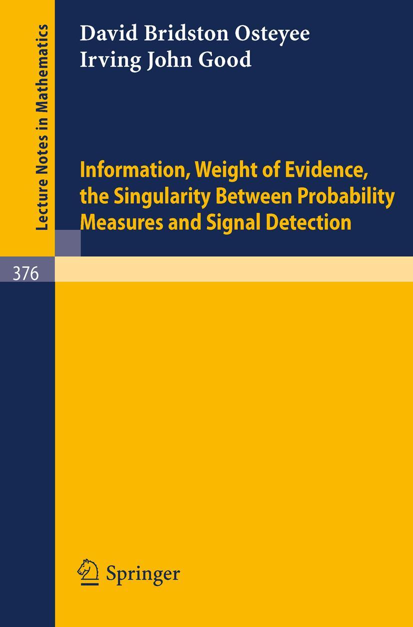 Cover: 9783540067269 | Information, Weight of Evidence. The Singularity Between...