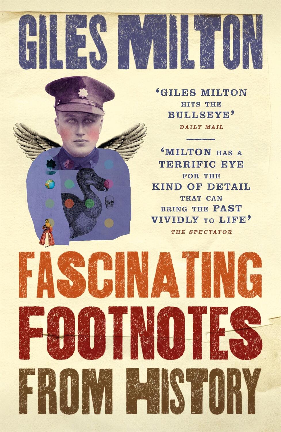 Cover: 9781473624993 | Fascinating Footnotes From History | Giles Milton | Taschenbuch | 2016