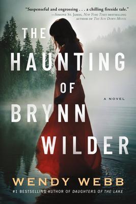 Cover: 9781542020121 | The Haunting of Brynn Wilder | Wendy Webb | Taschenbuch | Englisch