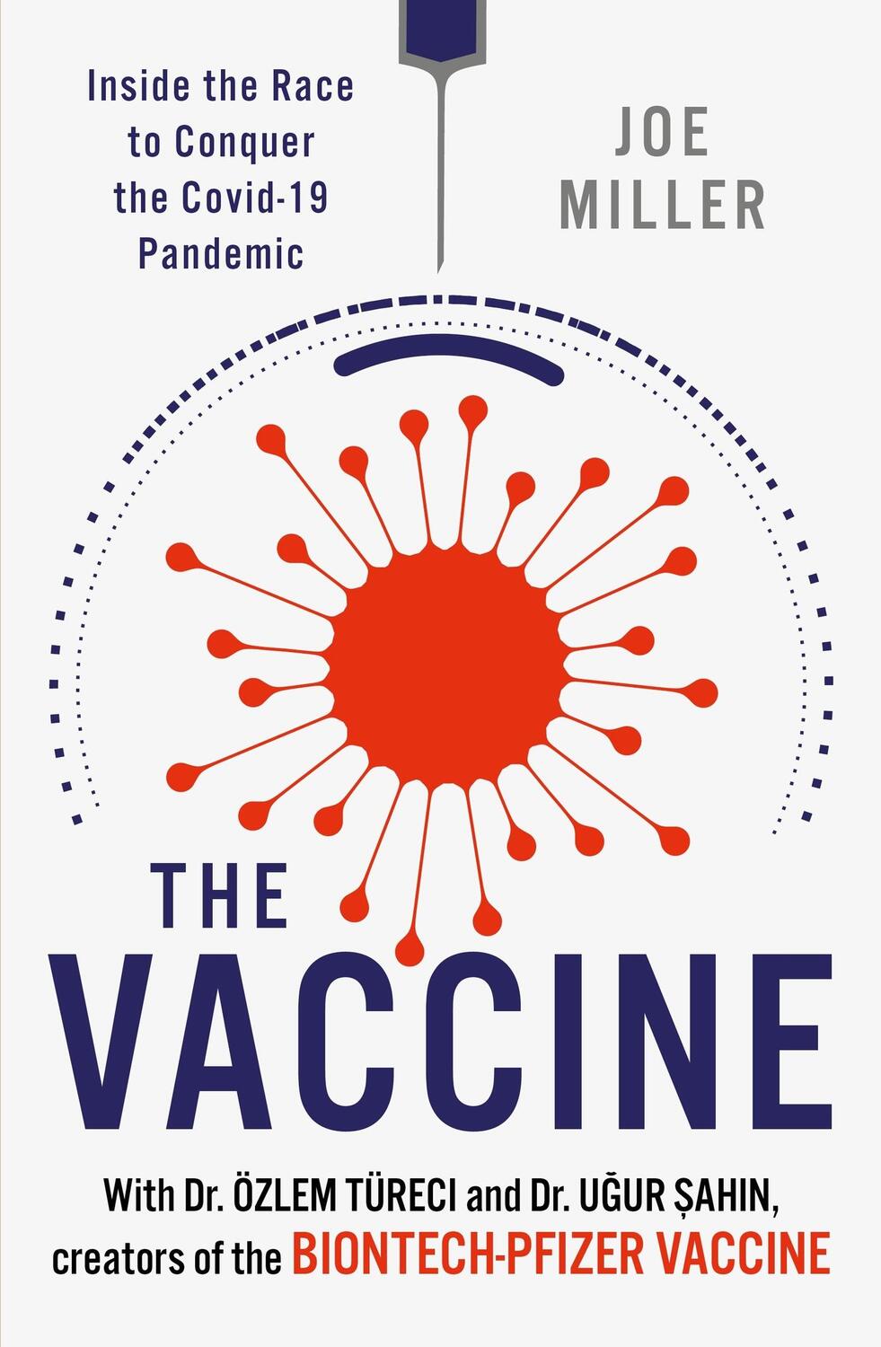 Cover: 9781802791365 | The Vaccine | Inside the Race to Conquer the COVID-19 Pandemic | Buch