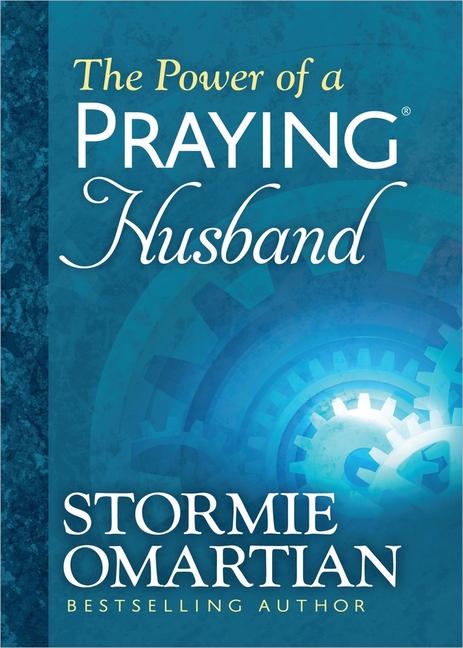 Cover: 9780736957656 | The Power of a Praying Husband Deluxe Edition | Stormie Omartian