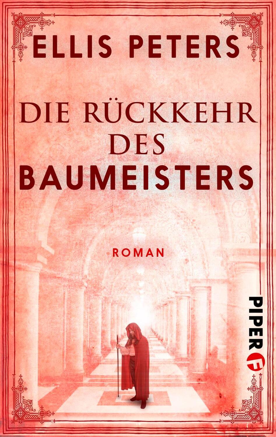 Cover: 9783492500524 | Die Rückkehr des Baumeisters | Ellis Peters | Taschenbuch | Deutsch