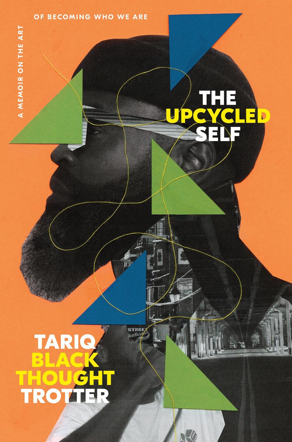 Cover: 9780593446928 | The Upcycled Self | A Memoir on the Art of Becoming Who We Are | Buch