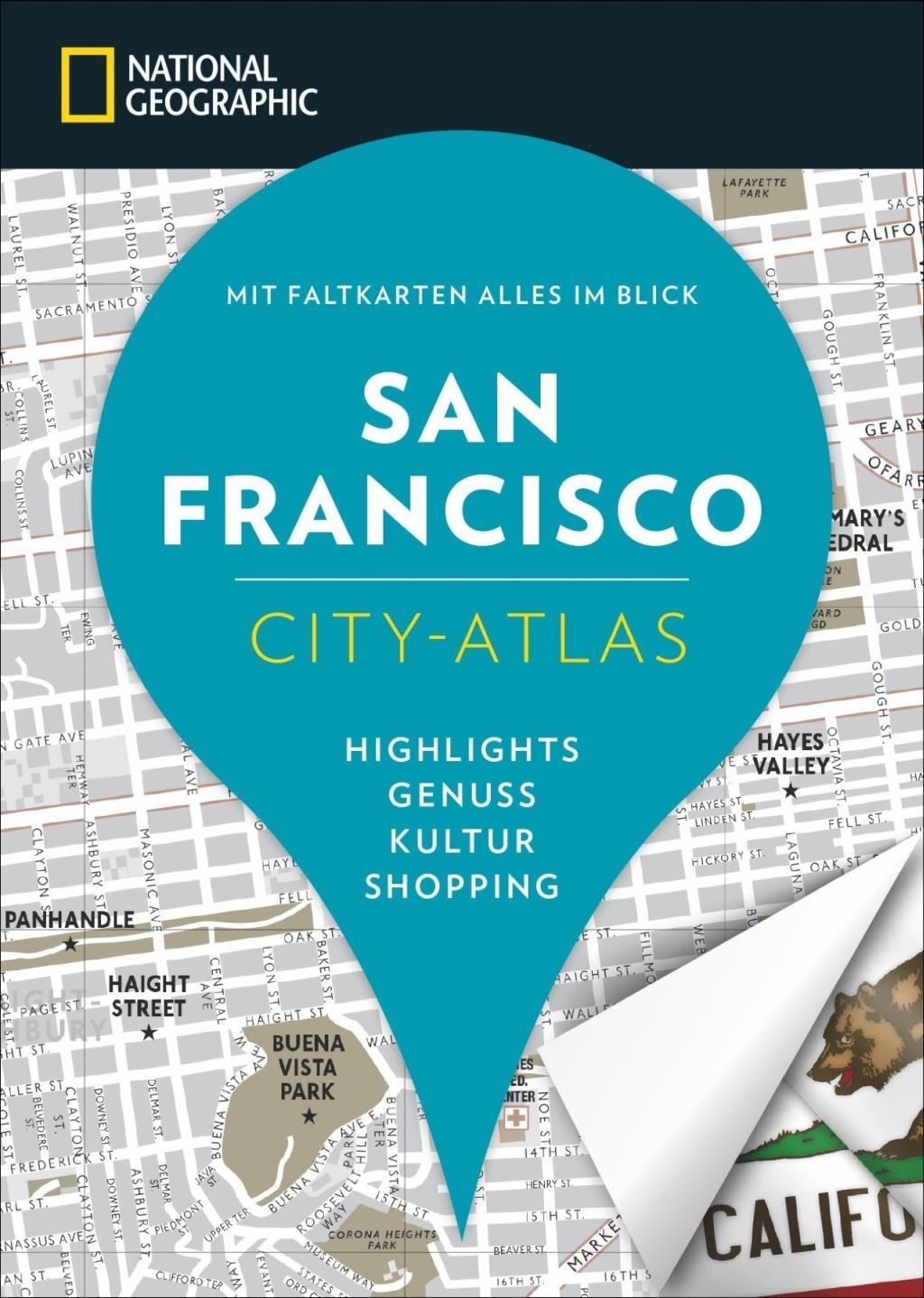Cover: 9783955592707 | San Francisco | NATIONAL GEOGRAPHIC City-Atlas | Assia u a Rabinowitz