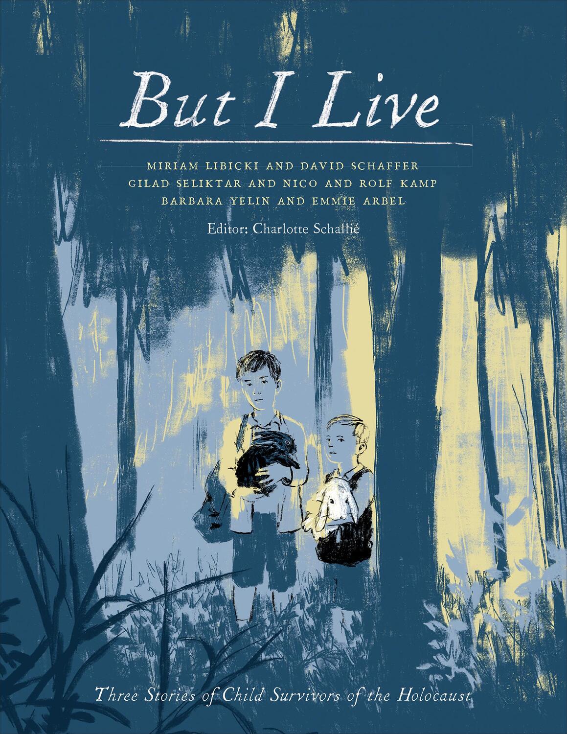 Cover: 9781487526849 | But I Live | Three Stories of Child Survivors of the Holocaust | Buch