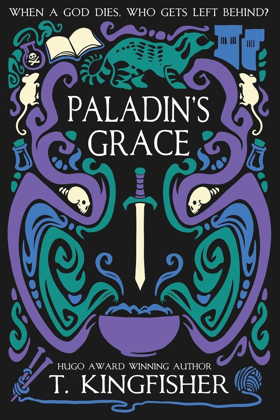 Cover: 9781614505310 | Paladin's Grace | T. Kingfisher | Taschenbuch | The Saint of Steel