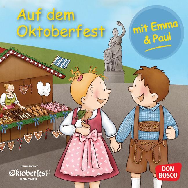 Cover: 9783769825749 | Auf dem Oktoberfest mit Emma und Paul. Mini-Bilderbuch | Broschüre