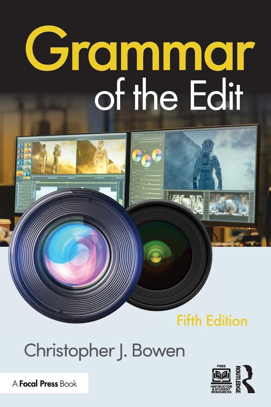 Cover: 9781032190112 | Grammar of the Edit | Christopher J. Bowen | Taschenbuch | Englisch