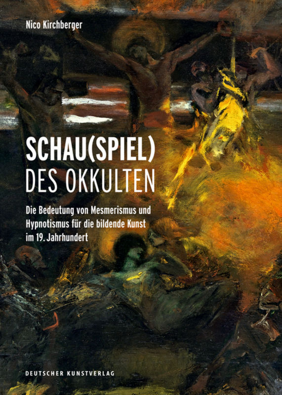 Cover: 9783422073289 | Schau(spiel) des Okkulten | Nico Kirchberger | Buch | 256 S. | Deutsch