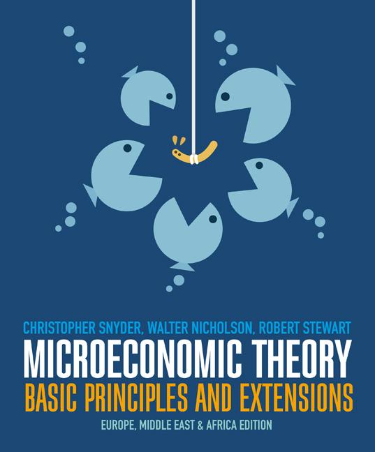 Cover: 9781473704787 | Microeconomic Theory | Christopher Snyder (u. a.) | Taschenbuch | 2015