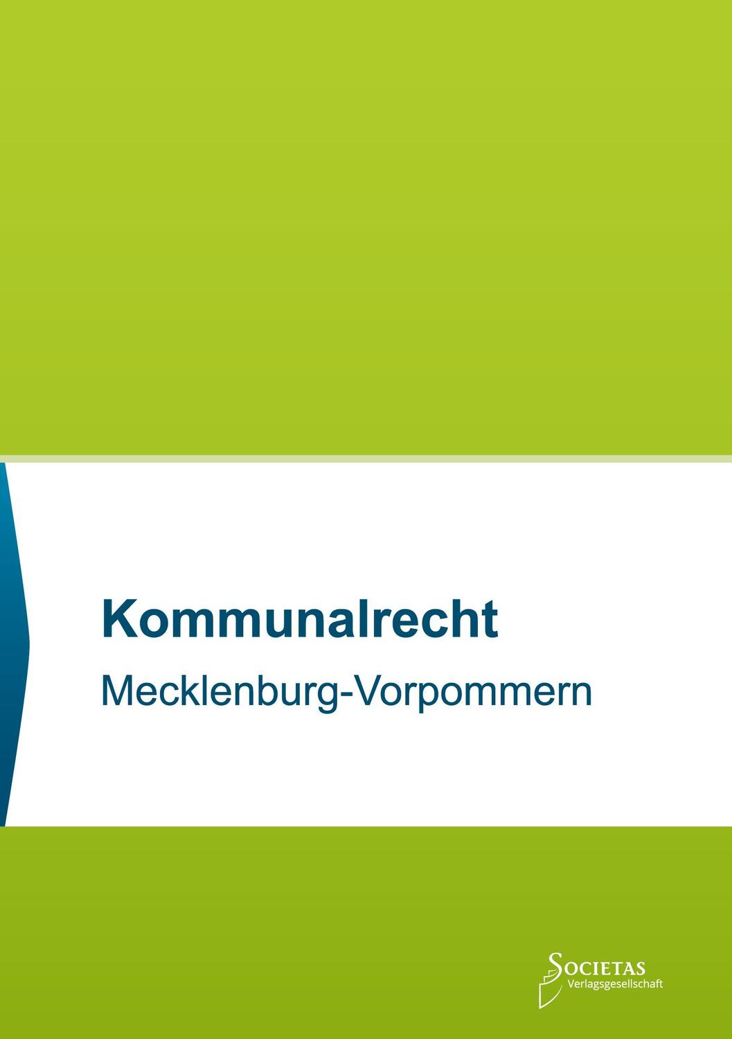 Cover: 9783969220153 | Kommunalrecht Mecklenburg-Vorpommern | Societas Verlag | Taschenbuch