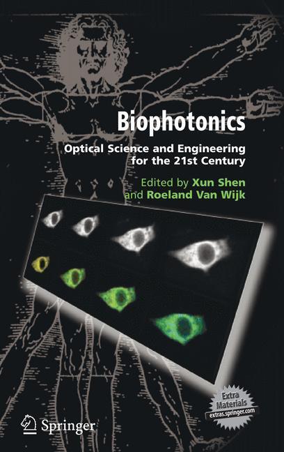 Cover: 9780387249957 | Biophotonics | Optical Science and Engineering for the 21st Century