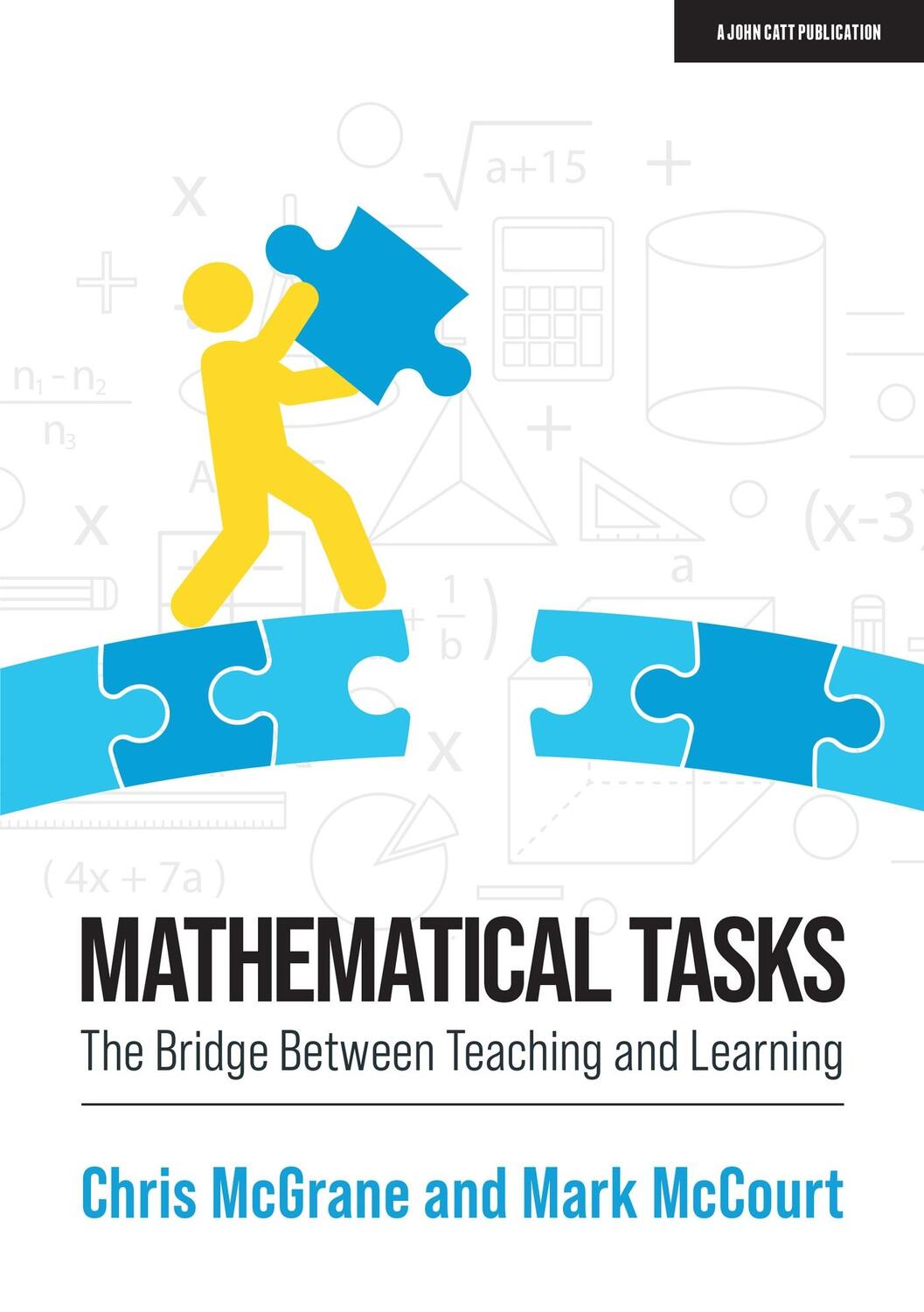 Cover: 9781913622060 | Mathematical Tasks | The Bridge Between Teaching and Learning | Buch