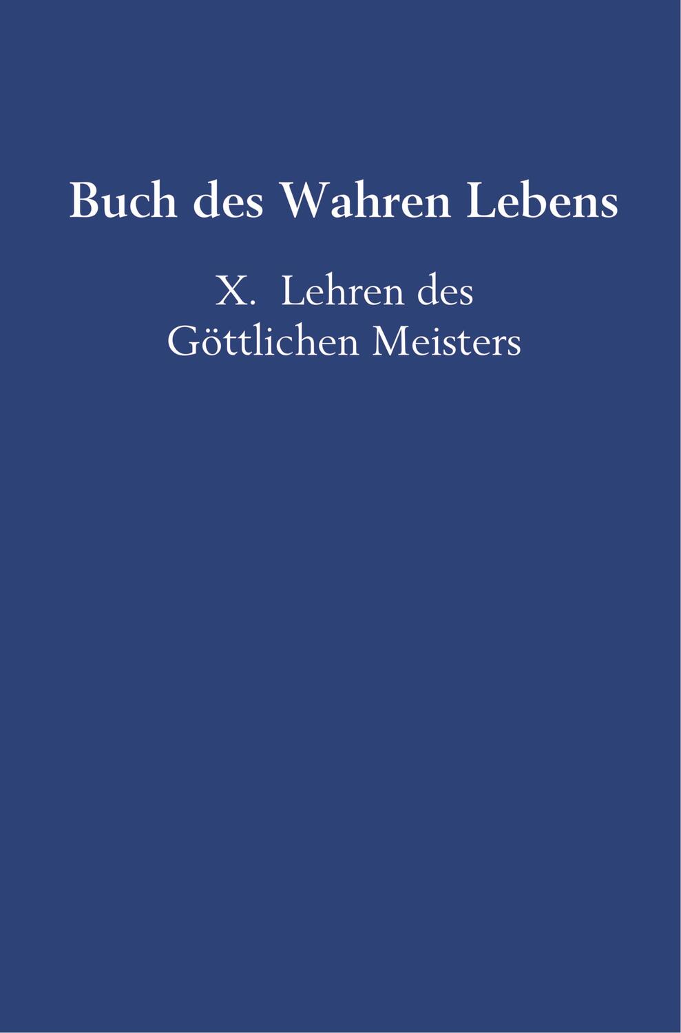 Cover: 9789463861731 | Buch des Wahren Lebens | X. Lehren des Göttlichen Meisters | Hosta