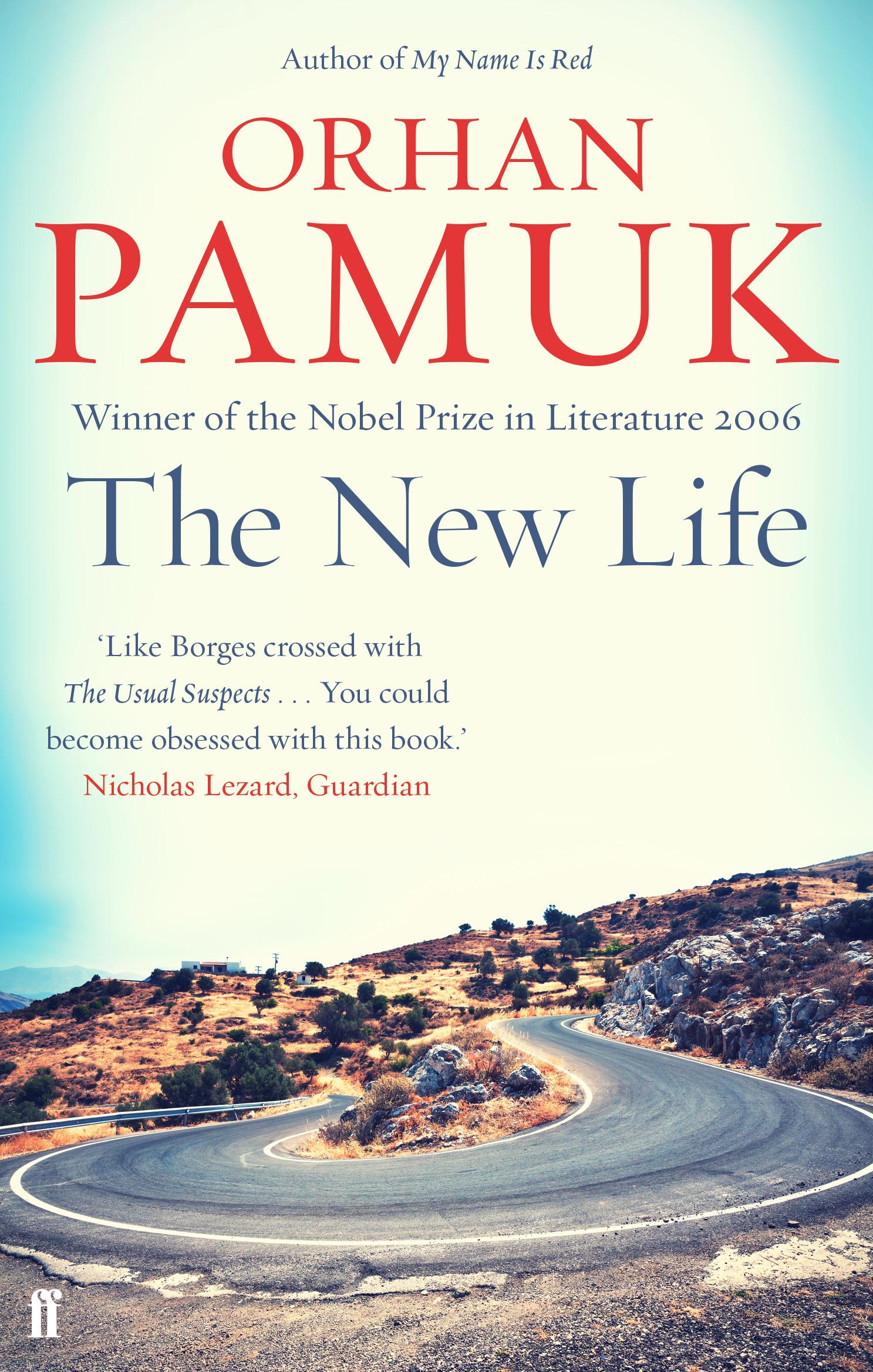 Cover: 9780571326082 | The New Life | Orhan Pamuk | Taschenbuch | 296 S. | Englisch | 2015