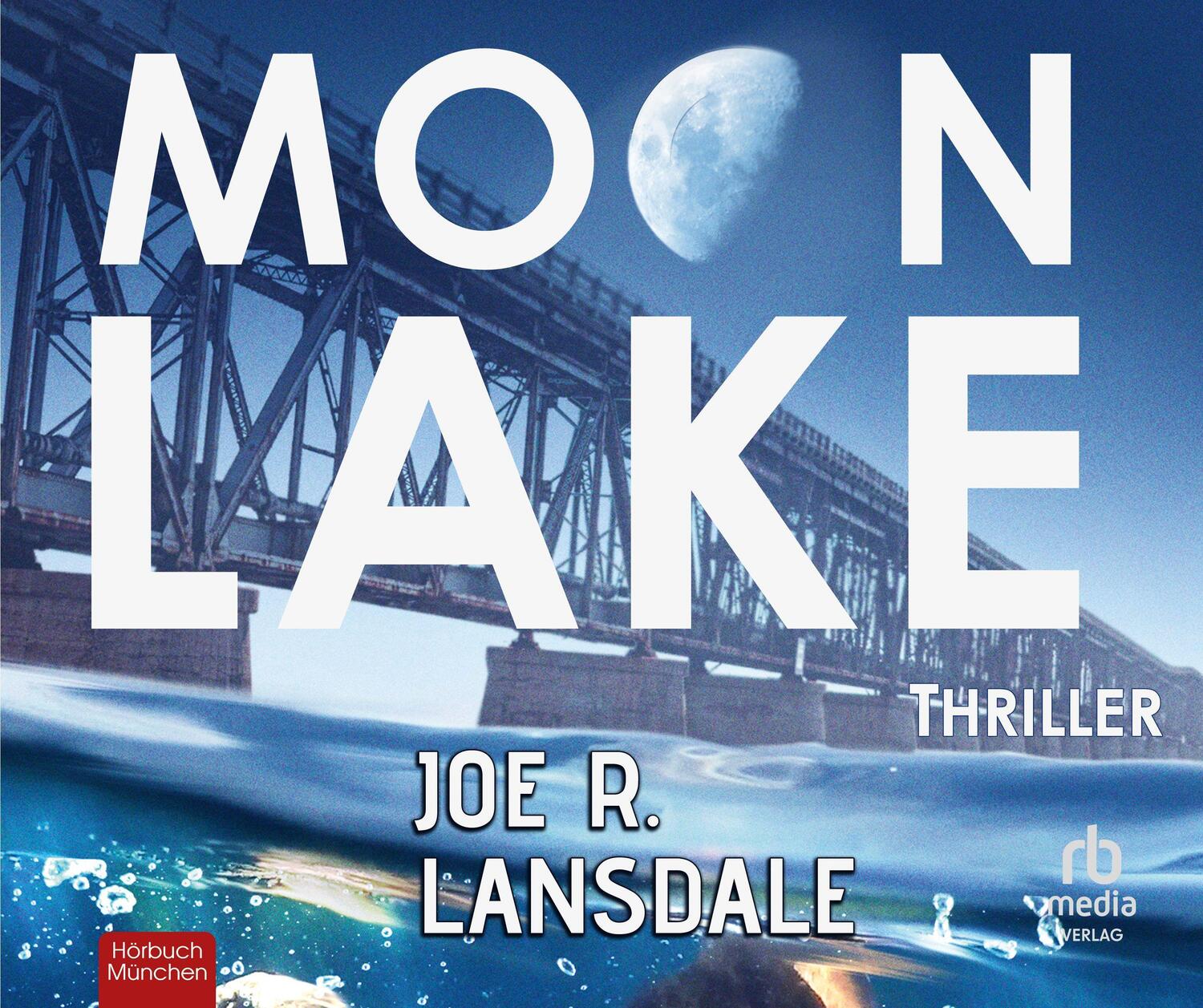 Cover: 9783987851100 | Moon Lake - Eine verlorene Stadt: Thriller | Joe Landskale | Audio-CD